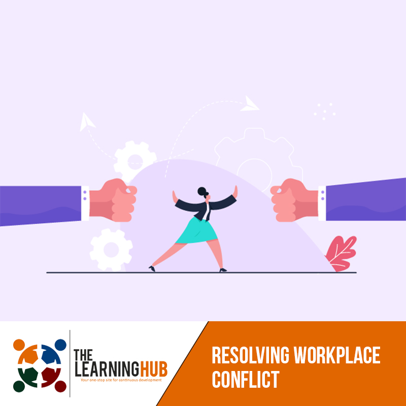 Resolving Workplace Conflicts