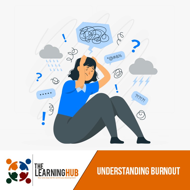 Understanding Burnout